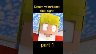 Dream vs mr beast part 1inal fight viral [upl. by Eelir]