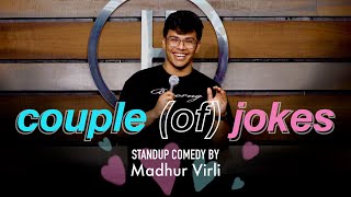 COUPLE of JOKES  Stand Up Comedy by Madhur Virli [upl. by Drahser]