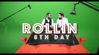 8th Day  Rollin Official Music Video [upl. by Olympie]