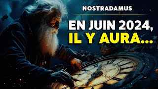 Les prédictions de Nostradamus pour 2024 vous laisseront stupéfaits [upl. by Sheldon]