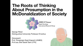 The Roots of Thinking About Prosumption in the McDonaldization of Society [upl. by Ydnarb]