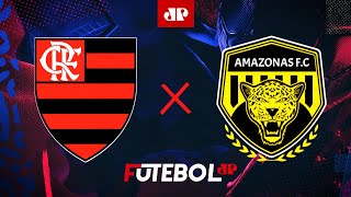 Flamengo 1 x 0 Amazonas  01052024  Copa do Brasil [upl. by Kieffer]