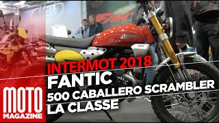 FANTIC 500 CABALLERO SCRAMBLER  INTERMOT 2018 [upl. by Herb]