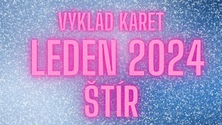 💞 ŠTÍR  LEDEN 2024 💞 [upl. by Anaiad9]