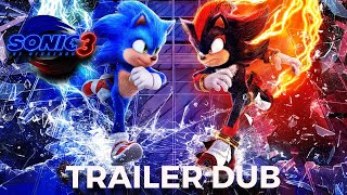 Sonic The Hedgehog 3  Trailer Dub [upl. by Fendig389]