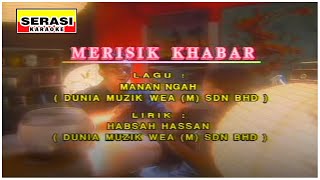 Sudirman  Merisik Khabar KARAOKE [upl. by Zacks]