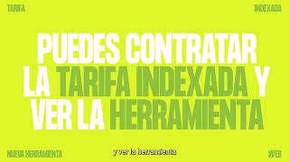 Tarifa indexada  Nueva herramienta para ver la tendencia de precios de las próximas horas [upl. by Arfihs]