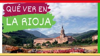 GUÍA COMPLETA ▶ Qué ver en LA RIOJA ESPAÑA 🇪🇸 🌏 Turismo y viajes a LA RIOJA [upl. by Bettzel]