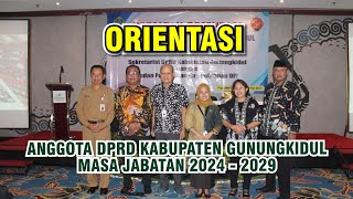 Orientasi Anggota DPRD Kabupaten Gunungkidul Masa Jabatan 20242029 [upl. by Rosanne]