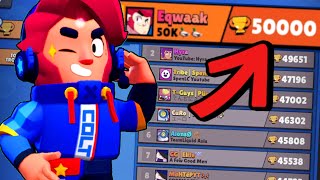 50000 TROPHEES  EQWAAK EST LE PREMIER JOUEUR AU MONDE A FINIR BRAWL STARS [upl. by Dunkin764]