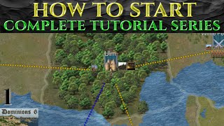 HOW TO START  Full Tutorial Gameplay Guide DOMINIONS 6 Ep 1 [upl. by Krueger915]