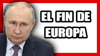 PUTIN y TRUMP EXPONEN la CLAVE que SUPONE la RUINA de EUROPA [upl. by Arnon56]