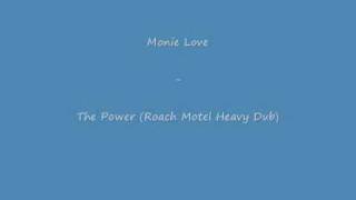 Monie Love  The Power Roach Motel Heavy Dub Farley amp Heller [upl. by Anej]