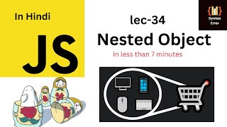 Learn JavaScript Nested Objects in Record Time 7 Minutes or Less 34 [upl. by Lehcsreh]