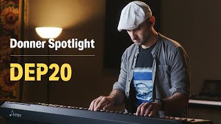 No Talking Affordable and Perfect Digital Piano for Beginner Check out DEP20丨Donner Spotlight [upl. by Vedis563]