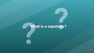 What is a capstone [upl. by Ahsenal]