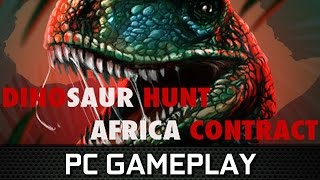 Dinosaur Hunt Africa Contract  PC Gameplay Steam [upl. by Aicak]