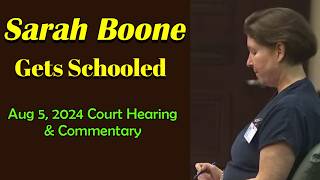 Sarah Boone Aug 5 Hearing and Commentary [upl. by Keir397]