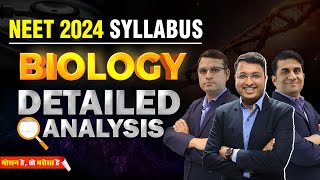 📢NEET 2024 Updated Syllabus Detailed Analysis of BIOLOGY🎯💪🔥  Motion NEET  nvsir neet2024 neet [upl. by Niriam624]