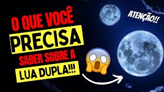 EVENTO LUNAR A PROFECIA DA LUA DUPLA [upl. by Nosnhoj]