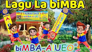 Lagu La biMBA Terbaru  Lagu Anakanak  biMBAAIUEO  Lagu Anak Indonesia [upl. by Gerry]