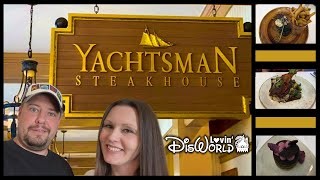 Yachtsman Steakhouse Dinner Review  Disneys Yacht Club  Disney Dining Review [upl. by Gunn99]