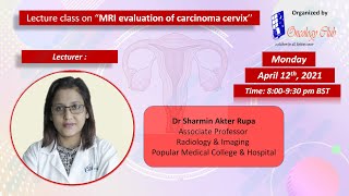 Lecture class on “MRI evaluation of carcinoma cervix [upl. by Eamaj]