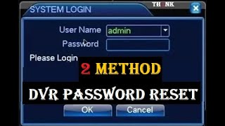 2 Method for Dvr Password Reset  DVR Password Recovery  How to reset DVR Password [upl. by Brice932]