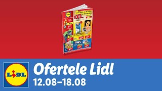 Ofertele saptamanii la Lidl • 12  18 August 2024 [upl. by Symer]