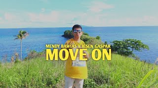 Mendy Bawias  MOVE ON Ft Jesen Gaspar  Official Music Video [upl. by Weigle]