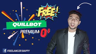 Quillbot Premium Free Lifetime  How to get Quillbot premium for free No CracksCookies Need [upl. by Atneuqal]