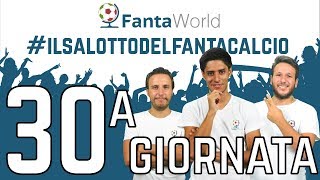 CONSIGLI FANTACALCIO 30ª GIORNATA  ILSALOTTODELFANTACALCIO [upl. by Cindie]