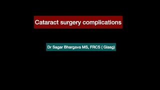 CATARACT SURGERY  POSTOPERATIVE PROBLEMS  Cataract Surgeon [upl. by Laundes997]