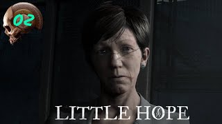 Little Hope The Dark Pictures Curators Cut Fist Playthrough 02 What is really going on [upl. by Hairahcez608]