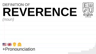 REVERENCE meaning definition amp pronunciation  What is REVERENCE  How to say REVERENCE [upl. by Canada357]