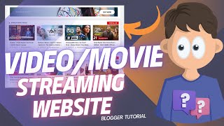 How to Create Movie Video Streaming Website with Blogger [upl. by Joaquin]