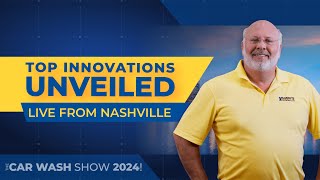 Revolutionizing Car Washes Top Innovations from The Car Wash Show 2024 in Nashville [upl. by Adnohsed]