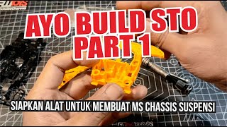 Tutorial Cara Build STO Part 1 Alat Membuat Chassis MS Suspensi [upl. by Siraval]