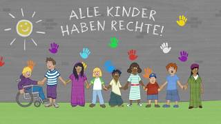 Für Kinder erklärt Das sind Kinderrechte [upl. by Ailliw]