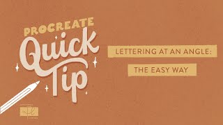 Procreate Lettering Quick Tip Lettering at an Angle the EASY Way [upl. by Levina]