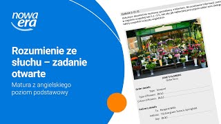 Rozumienie ze słuchu  zadanie otwarte Matura z angielskiego poziom podstawowy [upl. by Chambers969]