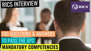 RICS APC FINAL ASSESSMENT MOCK INTERVIEW  100 MANDATORY COMPETENCY QUESTIONS YOU MUST KNOW TO PASS [upl. by Nottirb318]