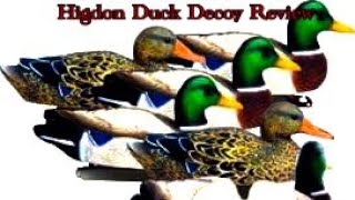 HIGDON DECOY REVIEW [upl. by Sada197]