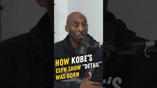 Kobe Bryant How ESPN Show “DETAIL” Came To Be shorts [upl. by Sudnor23]