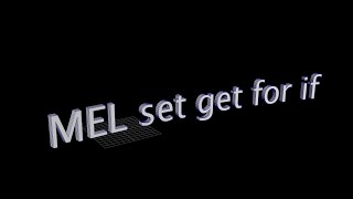 Maya Mel set get attributes for loop and if operator [upl. by Kinney]