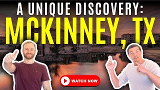 Why Everyone is Moving to McKinney Texas in 2024 Find Out the Secret [upl. by Eixid543]