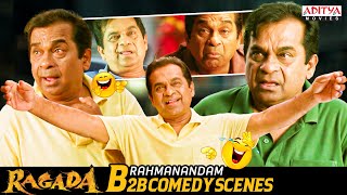 Brahmanandam B2B Comedy Scenes  Ragada Movie  Nagarjuna Anushka Priyamani  Brahmanandam [upl. by Marjie]