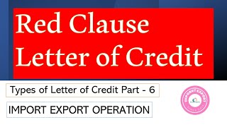 What is Red Clause LC letter of credit in Import Export [upl. by Jeu159]