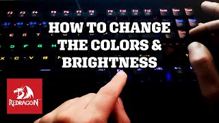 REDRAGON Keyboard How to Change Colors amp Brightness [upl. by Ayahs6]