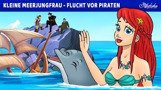 Kleine Meerjungfrau  Flucht vor Piraten 🧜‍♀️  Märchen für Kinder  Gute Nacht Geschichte [upl. by Gertie]